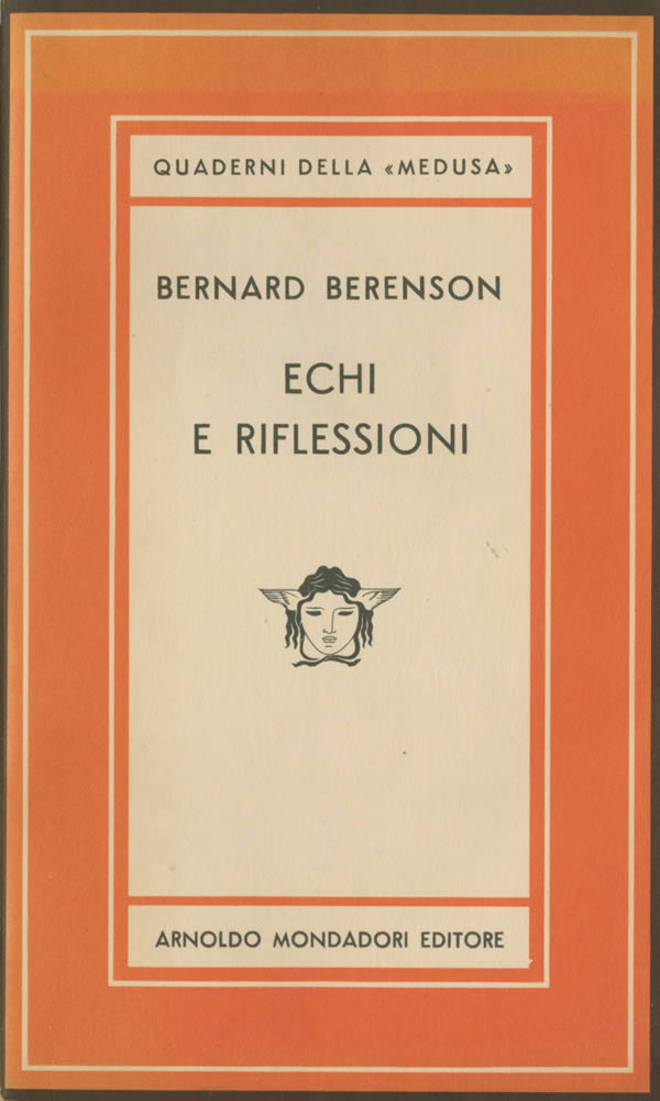 Bernard Berenson, Echi e Riflessioni, copia di Guglielmo Alberti